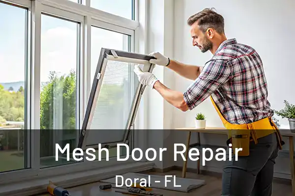 Mesh Door Repair Doral - FL
