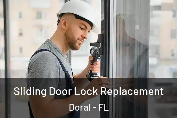  Sliding Door Lock Replacement Doral - FL